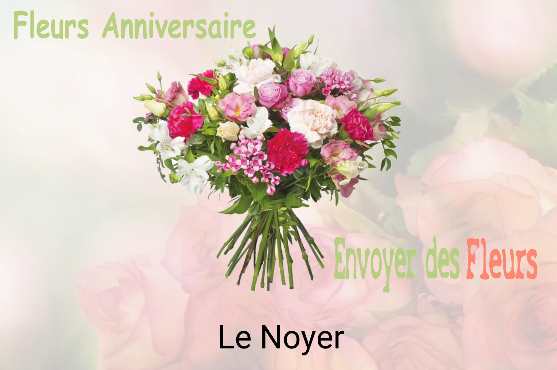 Bouquet de fleurs d’anniversaire livré à Le Noyer